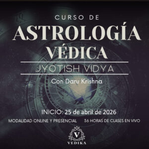 Curso de Jyotish – Astrología de los Vedas – Con Clases en Vivo